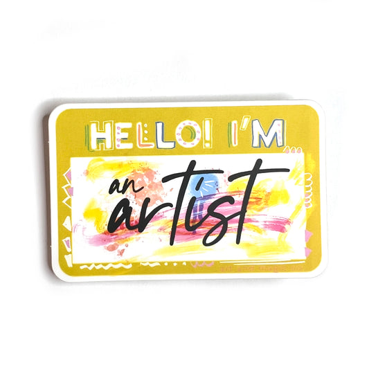 Sticker/ Decal - "Hello! I'm an Artist"